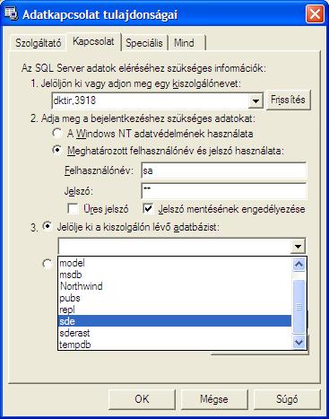 Kiszolgálónév: (adatbázis gépnév),(port). Portot abban az esetben kell megadni, ha nem default instance-be lett telepítve az SQL Server.