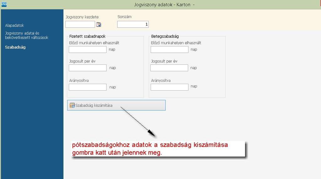 igénybe vett szabadság azt levonja az évesen járóból), ill.