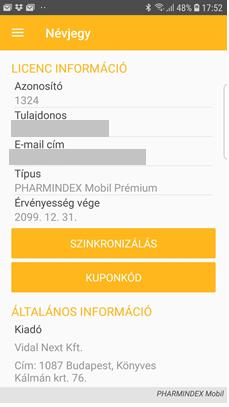 6. Névjegy A Névjegy menüpontban érhetők el a következő információk: A Névjegy menüpontban érhetők el a következő információk: Licenc információk o rendszerazonosító o a jogosult