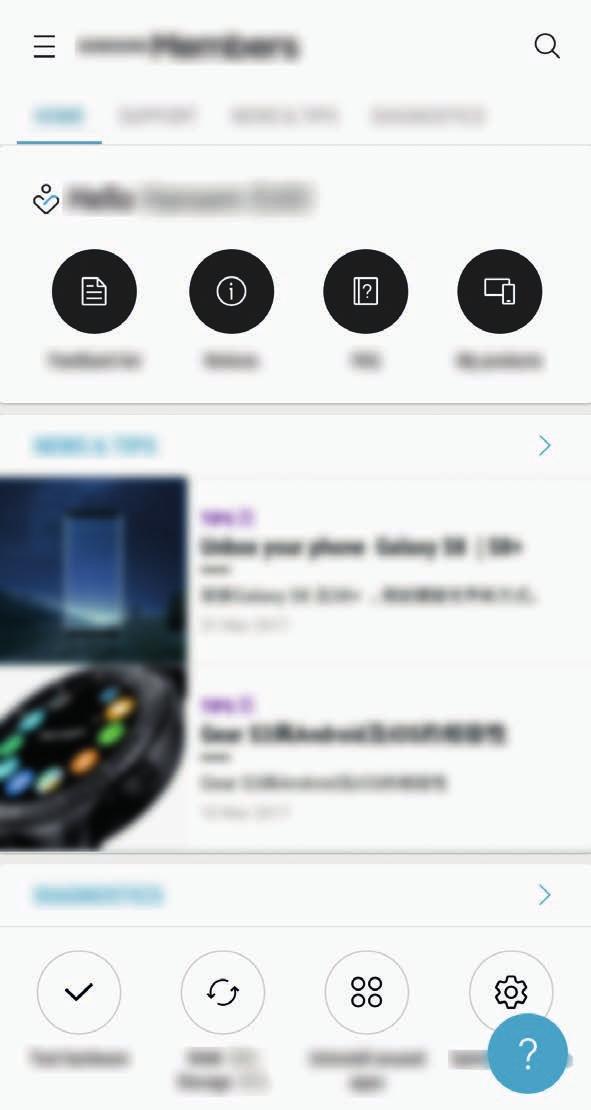 Alkalmazások és funkciók Samsung Members Samsung Members támogatási szolgáltatásokat nyújt az ügyfelek részére, például segít diagnosztizálni a készülék problémáit, és használatával a felhasználók