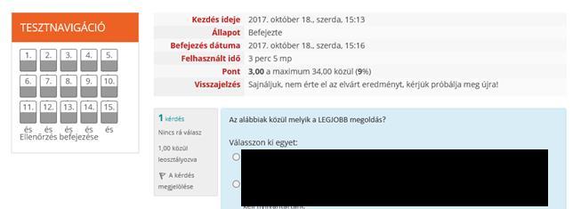 Az ellenőrzés befejezéséhez kattintsunk a Tesztnavigáció blokkban, vagy az utolsó kérdés alatt található