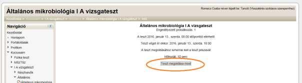 7. ábra: A teszt megoldása A vizsgateszt elérhetősége esetén a Teszt