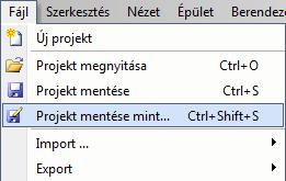 A tervezés megkezdése előtt javasoljuk a projekt elmentését egy másik néven, hogy ne íródjon felül az
