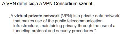 Elérési lehetőségek A felhő elérése: titkosított, biztonságos csatornán - VPN topológiák Site-to site VPN Telephelyeket köt össze Remote access VPN