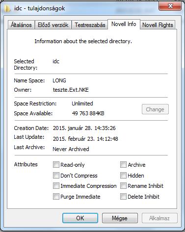 tulajdonságok/általános, illetve a tulajdonságok/novell Info lapon látható