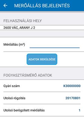 3.4. Mérőállás bejelentés A rendszer felkínálja a regisztráció során megadott felhasználási helyet és a