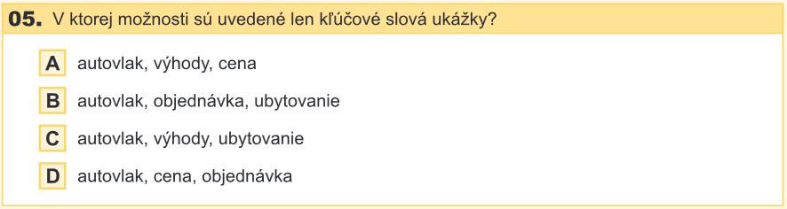 Analýza položky č. 05 Položka č. 05 patrí do oblasti komunikácia a sloh s tematickým celkom sloh. Cieľom položky bolo analyzovať štruktúru textu v súvislosti s kľúčovými slovami.
