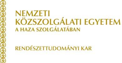 Bűnügyi Tudományok Intézete Büntetőjogi Tanszék Rendészeti Vezető Mesterképzés Diplomamunka témajegyzék 1. A nemzetközi büntetőbíráskodás és intézményrendszere Dr. Blaskó Béla ny. r. vezérőrnagy 2.