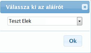 információ a 6. mellékletben). A Felhőalapú aláírás használata a TAOEKR rendszerben A kiadott tanúsítvány értesítést követően célszerű ellenőrizni annak működését.