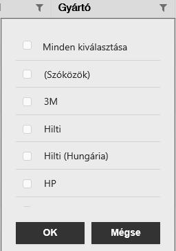 2.3 ÁLTALÁNOS TÁBLÁZATOK SZŰRÉSE A listák sorba rendezhetők a hatékonyabb munka érdekében. 1.