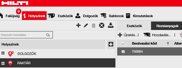 5.12 ESZKÖZÖK REZSIANYAGOK KÉSZLETFELTÖLTÉSE Helyszínek tükrözik az adott cég szerkezetést, ezek eltérő típusúak lehetnek. 1.