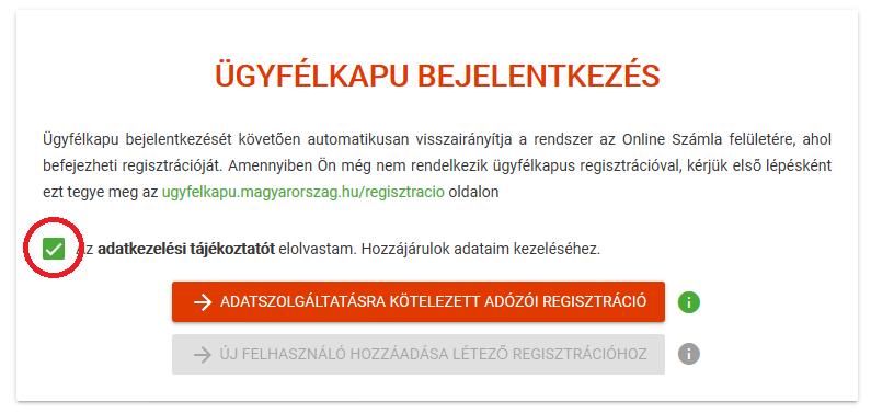 2) ÜGYFÉLKAPU BEJELENTKEZÉS Az adózói teszt időszakában elvégzett regisztrációnak része, egyben első lépése egy adatkezelési tájékoztatás, és az abban foglaltak megismerése és elfogadása ( Az