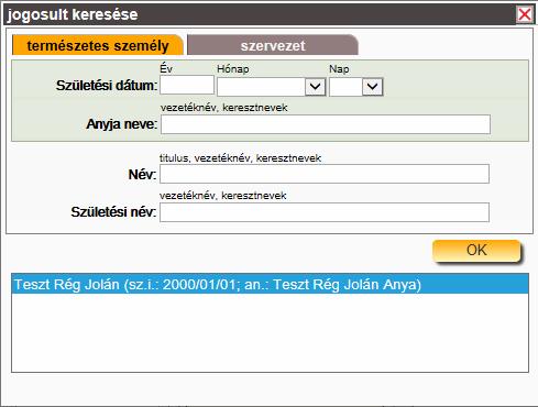 esetén: Mindegyik esetben a felek hozzárendelése azonos logika alapján működik (függetlenül attól, hogy melyik nyilatkozattípus