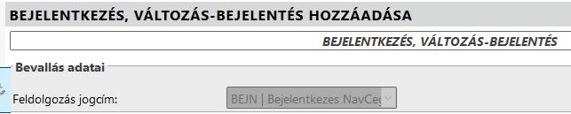 automatikusan beállításra kerül annak jogcíme (BEJN): Az érkeztetési adatokhoz átemelésre kerülnek a feltöltés felületen megadott adatok.