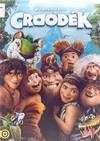 Croodék (2013) DVD 5366 Rend.: Chris Sanders, Kirk DeMicco Időtartam: 94 perc Az őstörténet legmókásabb családja, Croodék őrületes utazásra hívnak.