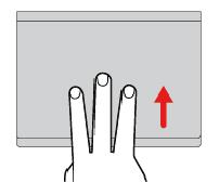 Pöccintés lefelé három ujjal Az asztal megjelenítéséhez helyezze három ujját az érintőfelületre, és mozgassa lefelé őket.