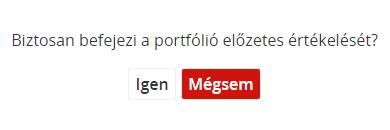 A Pontozás felület helyi menüsora az indikátorok pontozása fölött található. Az alábbi táblázat a menüsor funkcióit tartalmazza.