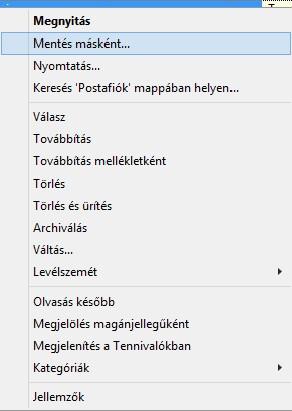 Ezután kattintsunk arra a mappára, ahova elmentettük az emailt, majd miután kiválasztottuk, nyomjunk jobb egérgombot rajta.