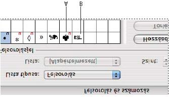 Ügyeljen arra, hogy egy adott betűtípusban rendelkezésre álló felsorolásjel nem feltétlenül érhető el egy másikban.