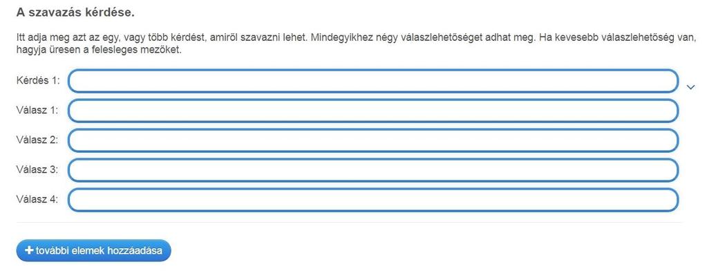 Megadjuk a tankocka címét, megadhatjuk a feladat leírását. A szavazáshoz több kérdést is megadhatunk és minden kérdéshez több féle választási lehetőséget, de mindig csak egyet lehet választani.