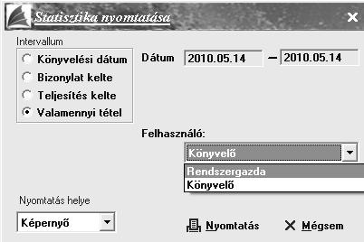 Hibalisták E menüponton belül található: Vevők könyvelése partner nélkül, Szállítók könyvelése partner nélkül, Köteghibák.