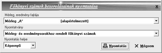 Főkönyvi számok egyenlege Itt a számlák halmozott tartozik, halmozott követel forgalma, egyenlege található.