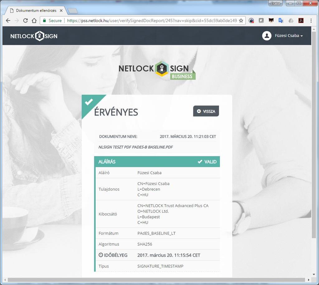 Aláírt állomány neve Az aláírás-ellenőrzés időpontja A dokumentumszintű aláírás-ellenőrzés eredménye (több aláírás esetén csak akkor mutatja érvényesnek a dokumentumot, ha minden aláírás érvényes