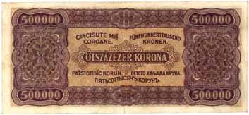 862 (48%) 863 (48%) 864 (48%) 862. 500.000 Korona 1923. 07. 01. RR! VF 5.000 P.: 79a Ad.: K47/1 Magyar Pénzjegynyomda Rt. Budapest nyomdamegjelöléssel. 863. 500.000 Korona 1923. 07. 01. RRR!