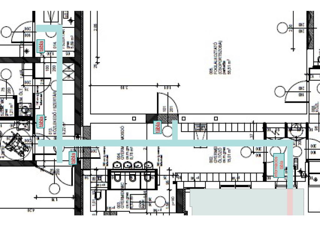 A3-as méretű, műanyag, funkciójelölő, tájékozódó tábla 110-150 cm magasan kerül elhelyezésre, sötét alapon fehér, vagy egyéb világos színű, kb.