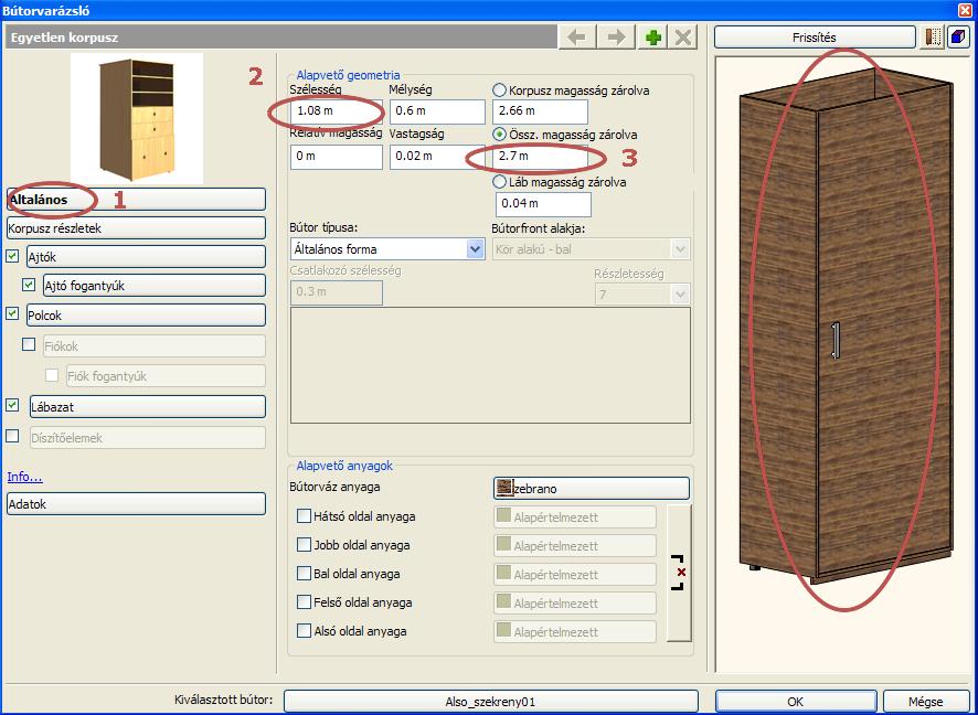 Nyomja meg az OK-t. A kiválasztott bútor a Bútorvarázslóban továbbszerkeszthető. Új méret Kattintson az Általános gombra(1). Adja meg az új bútor paramétereit: Szélesség: 1.08m (2), össz.