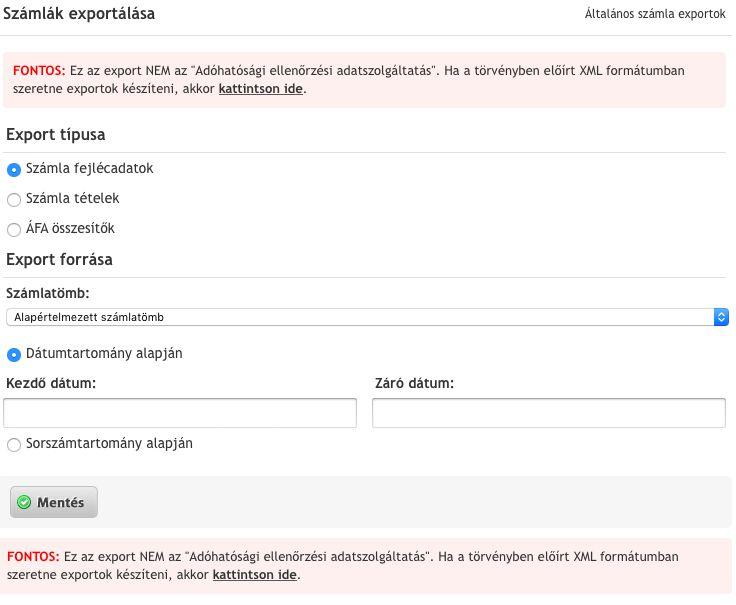 Számlák exportálása FONTOS: Ez az export NEM az "Adóhatósági ellenőrzési adatszolgáltatás".