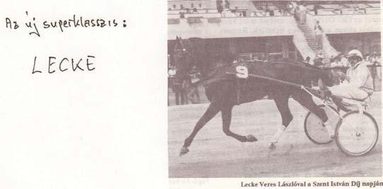 A Kerepesi úti üget pályán 10 nagydíj diadalig jutott, legkedvesebb lovai Lecke, Nebuló és Zöld Király voltak. Err l és a kezdetekr l beszélgettünk vele. 1968.