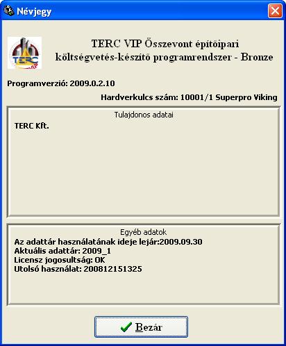 először 2012. szeptember 30-ig, majd a következőt 2013. március 31-ig. Az adattárak mindenkor az év elején, január első munkanapján, illetve félévkor július első munkanapján kerülnek újból kiadásra.