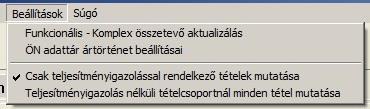 Műveletek a költségvetés tételeivel Az erőforrás adattárban való kiválasztásnál, amennyiben az adott anyaghoz rendelkezésre áll a teljesítményigazolás, akkor szintén az előbbi ikonra kattintva az