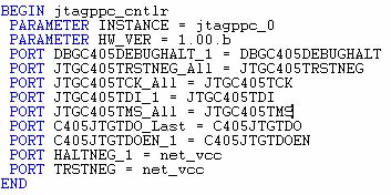 JTAG TAP opciók Minta MHS fájl a kombinált JTAG lánc esetére Bekapcsolja a PowerPC JTAG TAP vezérlıjét az