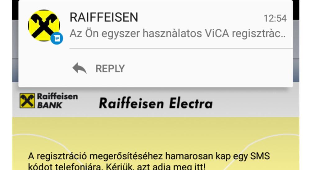 A Bankban regisztrált telefonszámra a Raiffeisen Bank SMS-ben