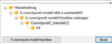 A CSOMÓPONT SZERK ES ZTŐ dialóg csak abban az esetben nyitható meg, ha korábban már kezeltük a csomópontokkal kapcsolatos problémákat.