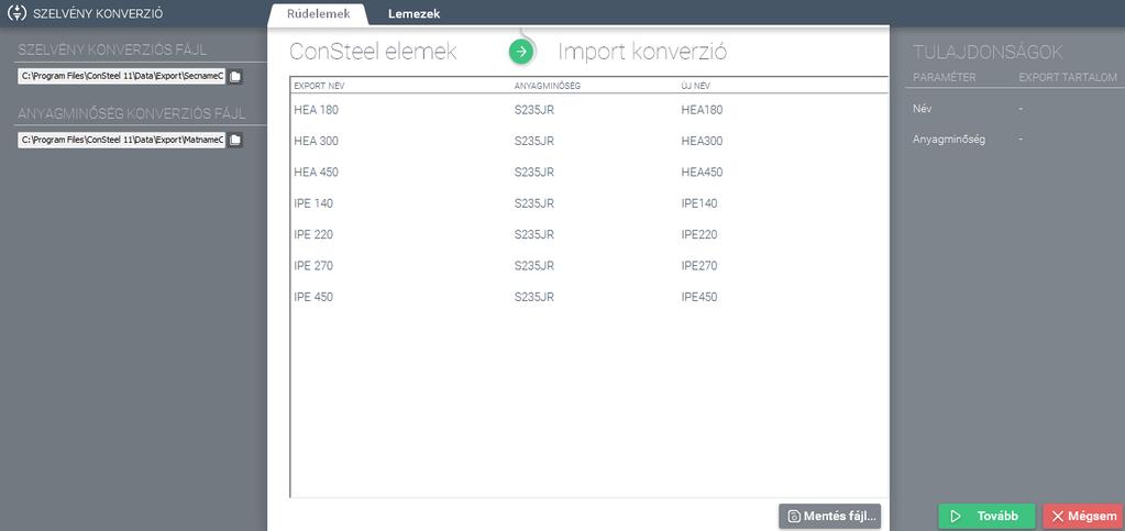 és az anyagnevek megfeleltetése végezhető el, mivel a Tekla elnevezései eltérhetnek a ConSteel-ben használt elnevezésektől.