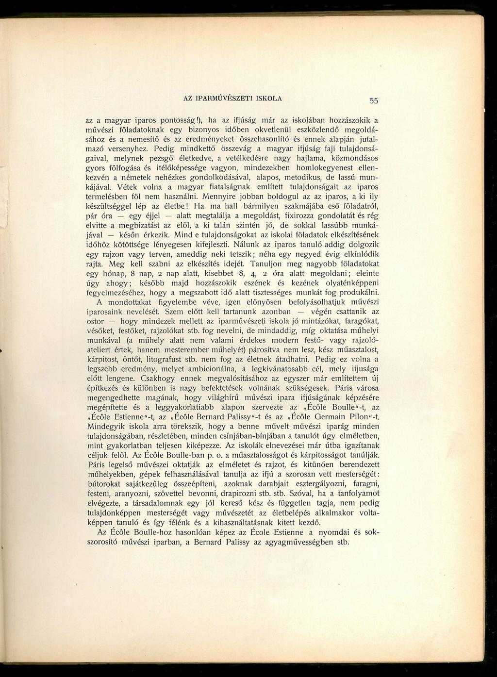 AZ IPARMŰVÉSZETI ISKOLA 55 az a magyar iparos pontosság!