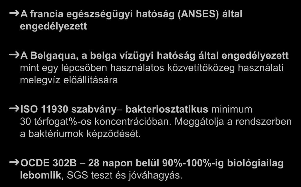 A Greenway Neo: minőségének hivatalos elfogadásai A francia egészségügyi hatóság (ANSES) által engedélyezett A Belgaqua, a belga vízügyi hatóság által engedélyezett mint egy lépcsőben használatos