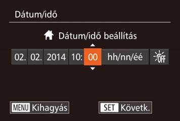 A dátum és az idő beállítása Ha a fényképezőgép bekapcsolásakor megjelenik a [Dátum/idő] képernyő, állítsa be pontosan az aktuális dátumot/időt.