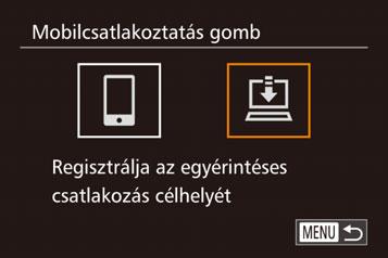 3 Hozza létre a kapcsolatot. z Kapcsolódjon az okostelefonhoz a Csatlakozás WPS-kompatibilis elérési pontokhoz című fejezet 59. lépésében (= 151) vagy a Csatlakozás elérési pont nélkül fejezet 46.