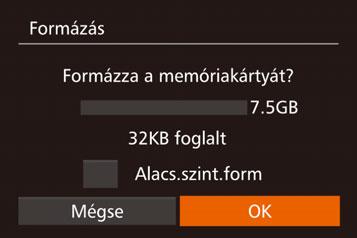 A kijelző fényereje A memóriakártya formázása A következőképpen állíthatja be a kijelző fényerejét. z Válassza az [LCD fényerő] lehetőséget, majd a <q><r> gombokkal állítsa be a fényerőt.