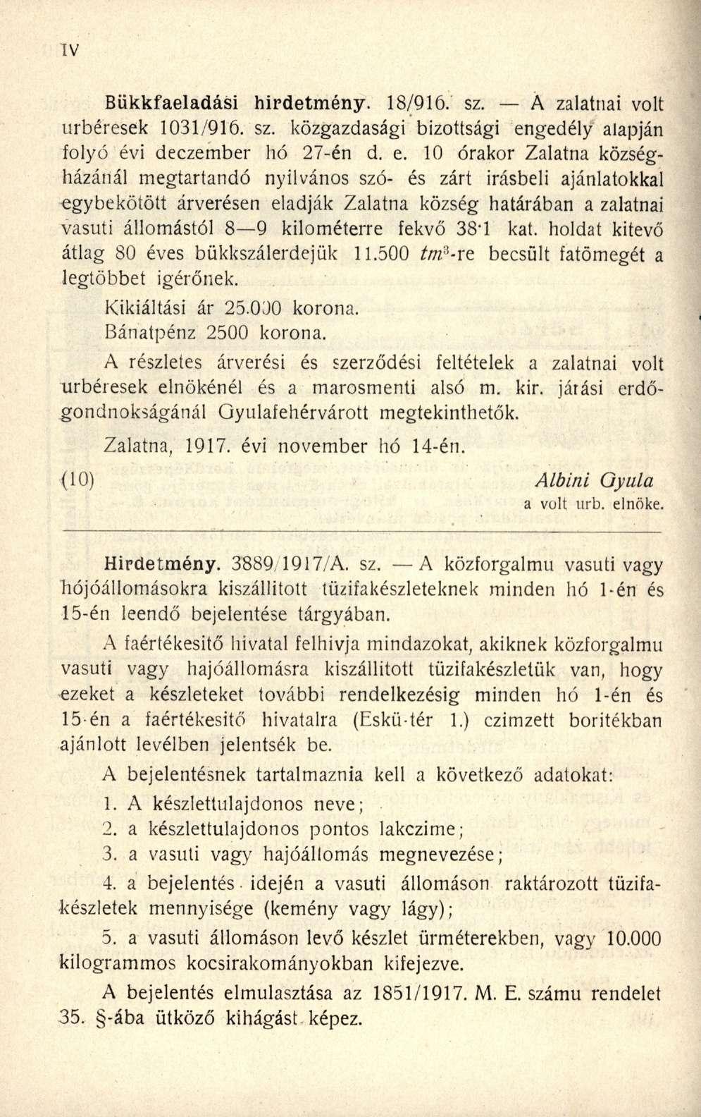 Bükkfaeladási hirdetmény. 18/916. sz. A zalatnai volt úrbéresek 1031/916. sz. közgazdasági bizottsági en