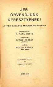 majd 1905-ben Győrrel egyesített Győr-Szigetben alapított Győri Munkások Lapja is. Ez utóbbi 1915-től váltott át a heti hatszori megjelenésre, a Dunántúli Hírlap egy évvel korábban.