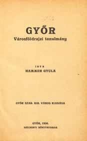 1930-as években megjelent értesítői is. A Győr második nyomdáját 1866-ban megalapító Gross Gusztáv 1914-ben bekövetkezett haláláig vezette műhelyét. A 19.