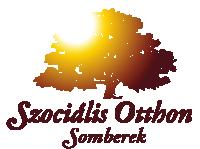 Sombereki Szociális 7728 Somberek, Dózsa György u. 19. Otthon Tel: (69)338-114 Fax: (69)338-013 www.sombereki-otthon.