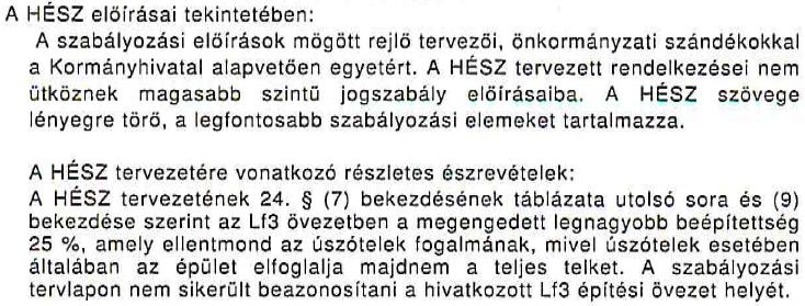 környezet helyi alakításával és védelmével, továbbá az építésüggyel összefüggő feladatokkat Kovács Miklós települési főépítész közreműködésével látja el. Észrevételét köszönjük.