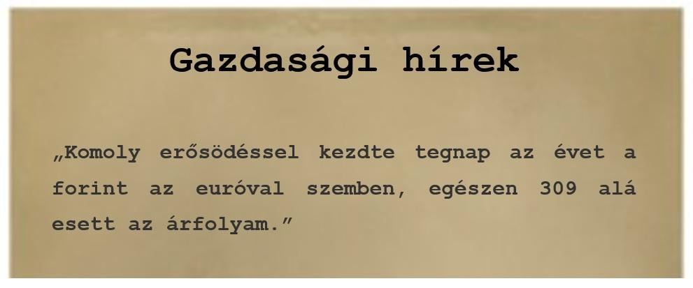 b) Az elődöntőben már nem kvízkérdéseket tesznek fel a játékosoknak, hanem egyéb módon kell számot adniuk a tudásukról.