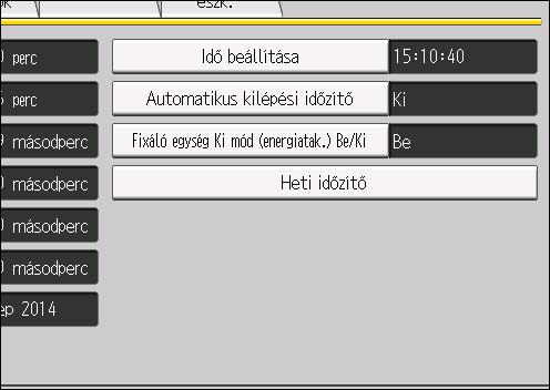 Automatikus kijelentkezés Automatikus kijelentkezés A bejelentkezést követően a készülék automatikusan kilépteti, ha nem használja a kezelőpanelt a megadott időtartamon belül.